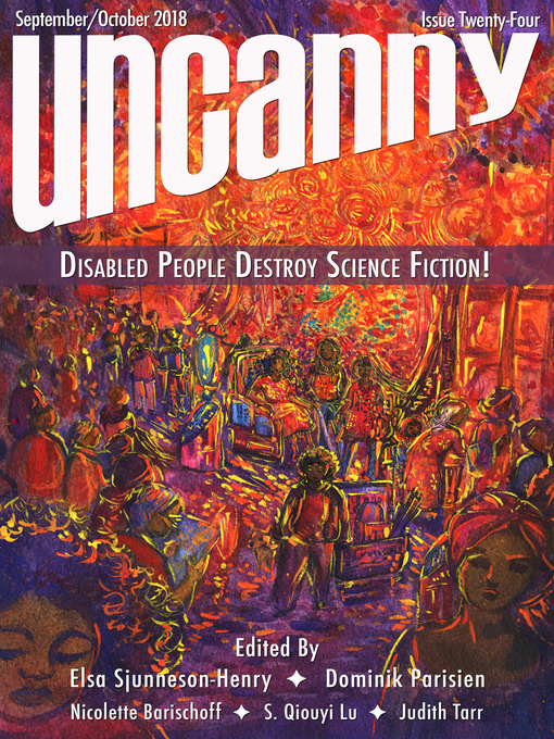 Title details for Uncanny Magazine Issue 24 by Dominik Parisien - Available